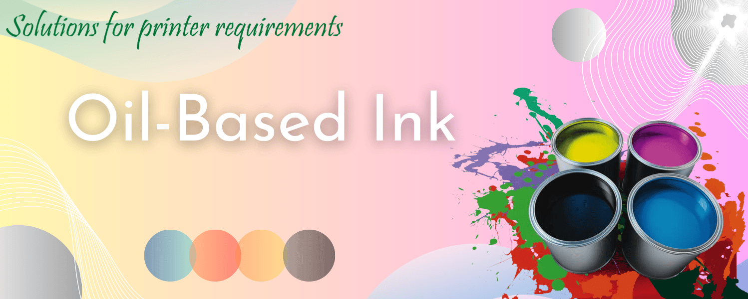 Oil-Based ink